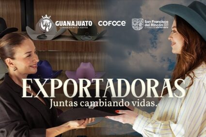 Gobierno de la Gente impulsa liderazgo femenino en el comercio exterior con el evento “Exportadoras”